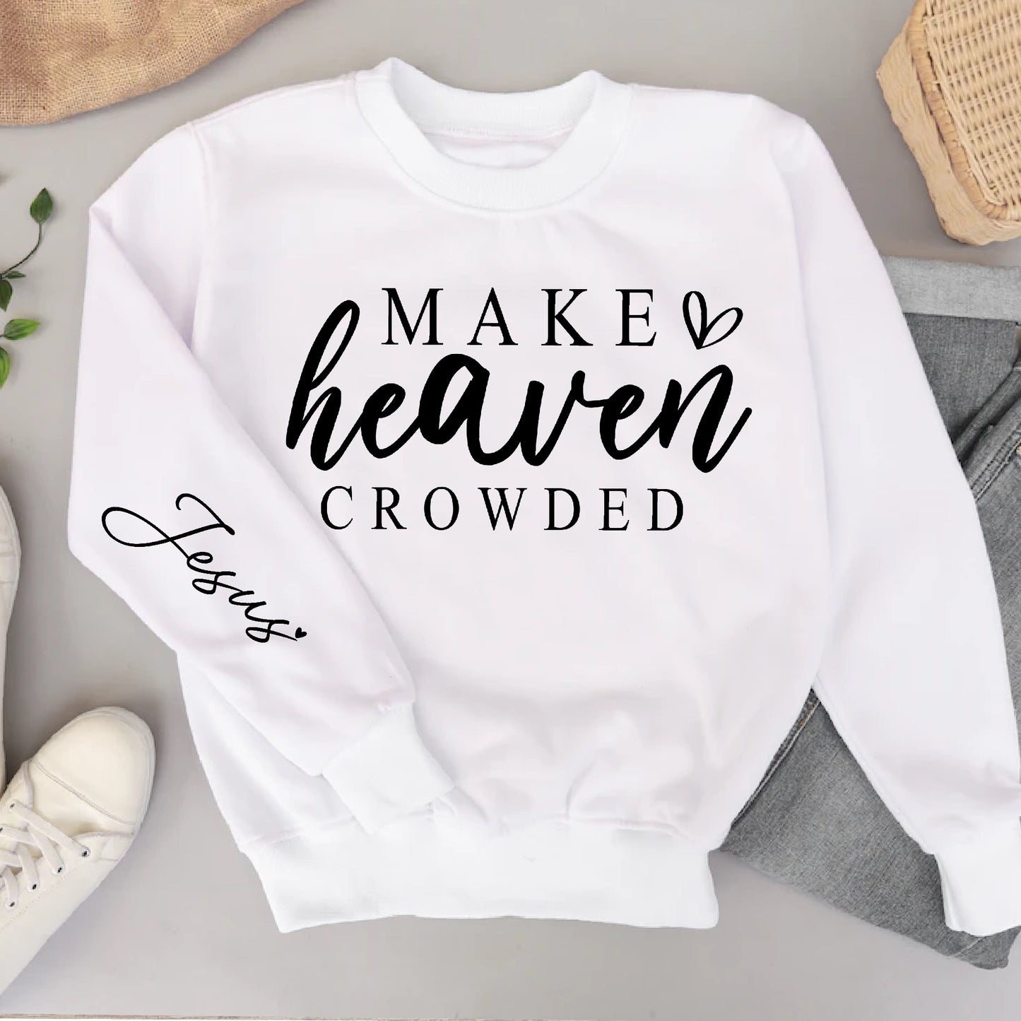 Make Heaven Crowded