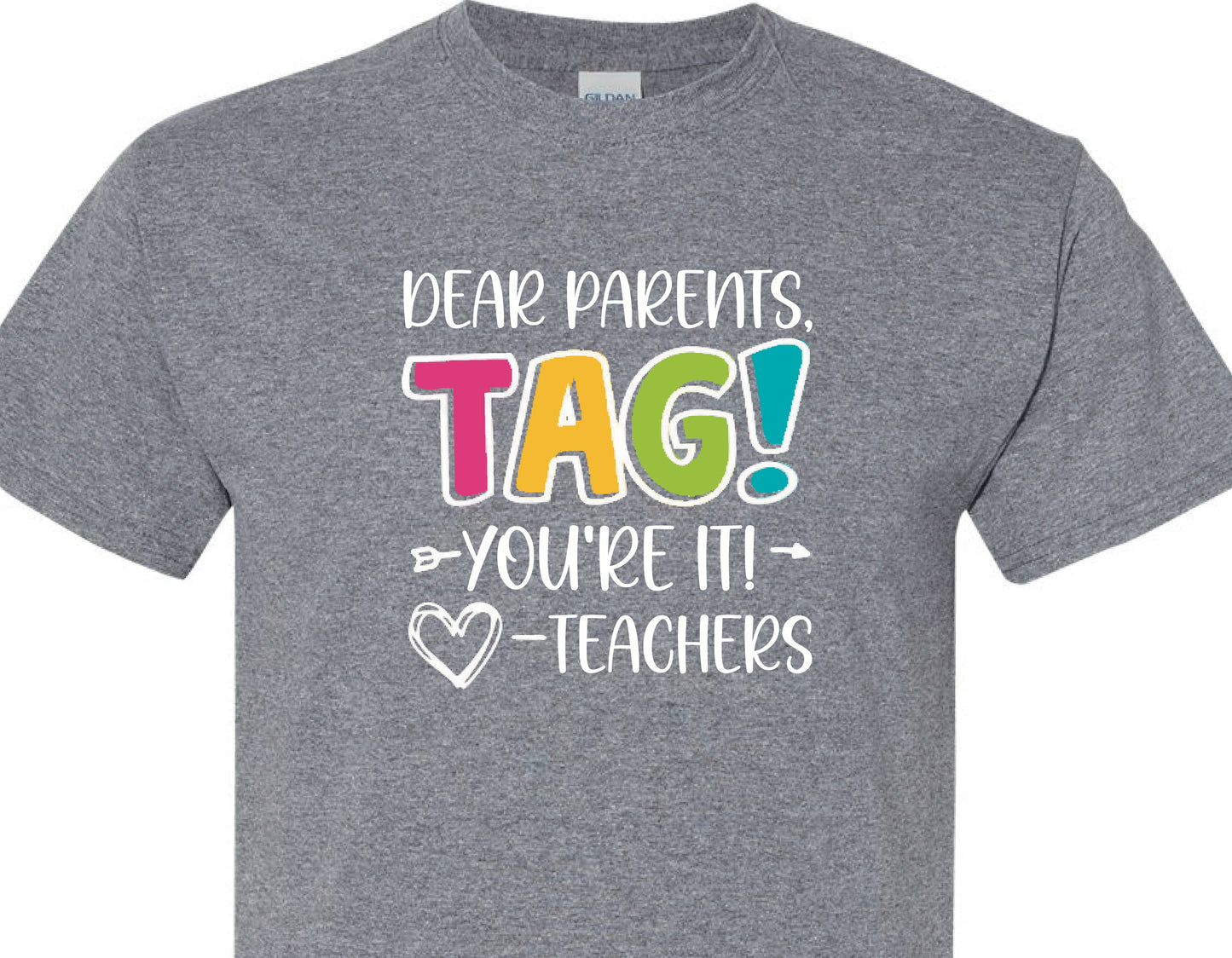 Tag your it Last day of school T-shirt