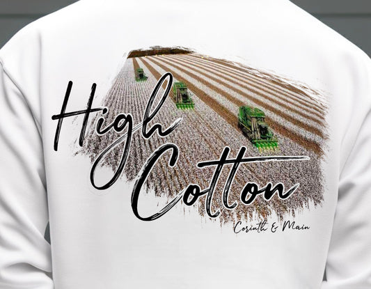 Rows of High Cotton